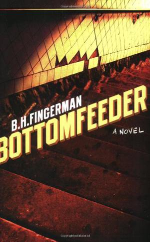 Bottomfeeder by Bob Fingerman