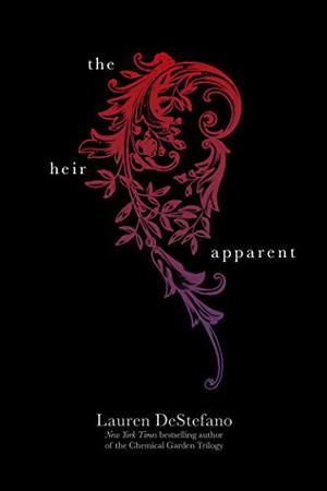 The Heir Apparent (The Internment Chronicles #2.5)