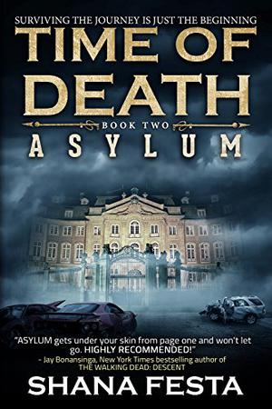 Asylum (Time of Death #2)