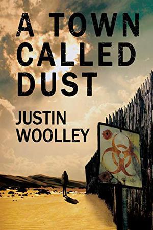 A Town Called Dust (The Territory #1)