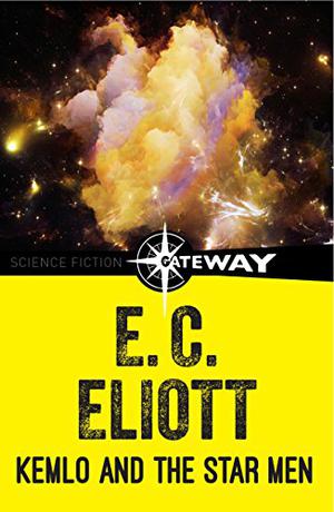 Kemlo and the Star Men by E.C. Eliott