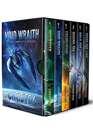 The Complete Void Wraith Saga: Books 1 - 6 in the Epic Military Science Fiction Series (Void Wraith #1-6)