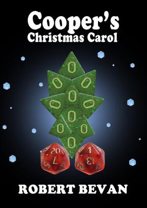 Cooper's Christmas Carol (Caverns and Creatures #short)