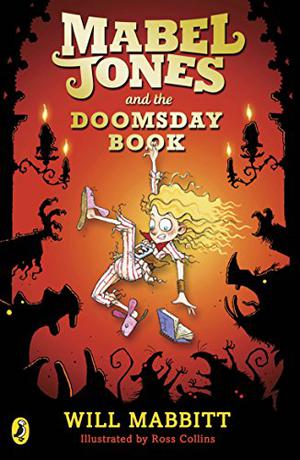 Mabel Jones and the Doomsday Book (Mabel Jones #3)