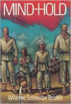 Mind-Hold by Wilanne Schneider Belden