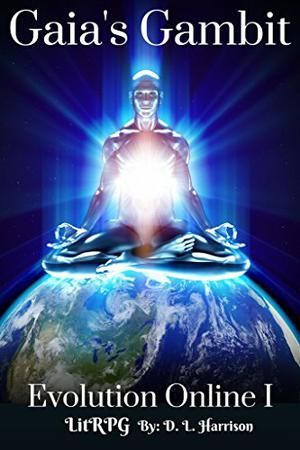 Gaia's Gambit (Evolution Online #1)