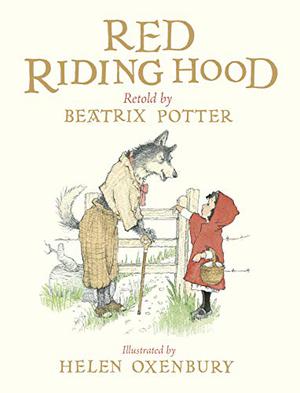 Red Riding Hood by Beatrix Potter