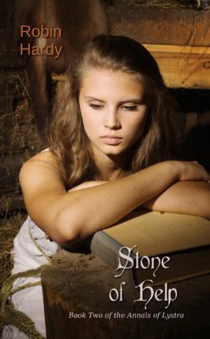 Stone of Help (The Annals of Lystra #2)