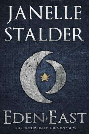 Eden-East by Janelle Stalder