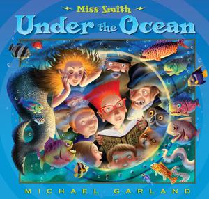 Miss Smith Under the Ocean (Miss Smith #4)