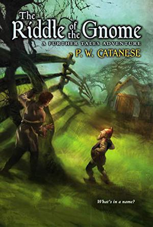 The Riddle of the Gnome (Further Tales Adventures #5)