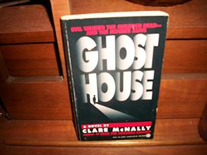 Ghost House by Clare McNally