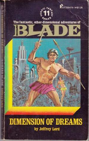 Dimension of Dreams (Richard Blade #11)