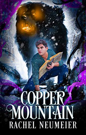 Copper Mountain by Rachel Neumeier