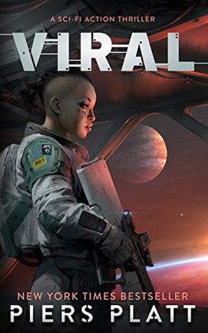 Viral by Piers Platt