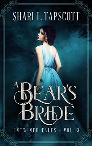 A Bear's Bride (Entwined Tales #3)