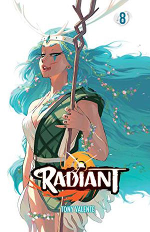 Radiant, Vol. 8 (Radiant #8)