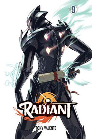 Radiant, Vol. 9 (Radiant #9)