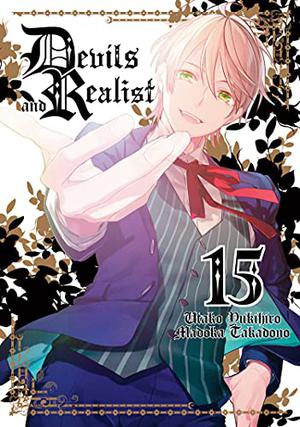 Devils and Realist, Vol. 15 (Makai Ouji: Devils and Realist #15)