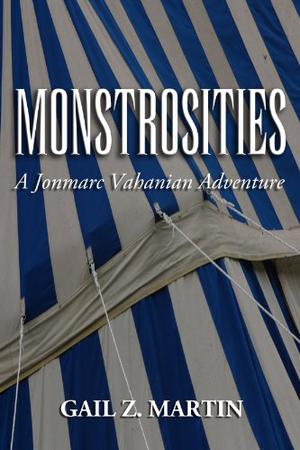 Monstrosities (Jonmarc Vahanian Adventure #7)