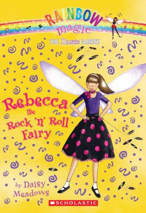 Rebecca The Rock 'n Roll Fairy (Rainbow Magic #52)