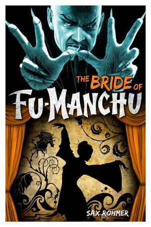 The Bride of Fu-Manchu (Fu Manchu #6)