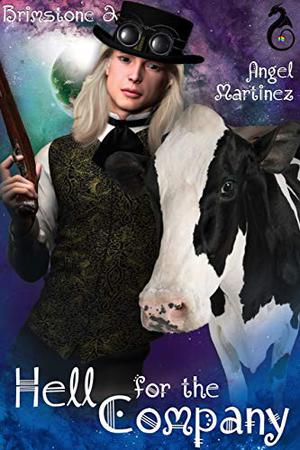 Hell for the Company (Brimstone #2)