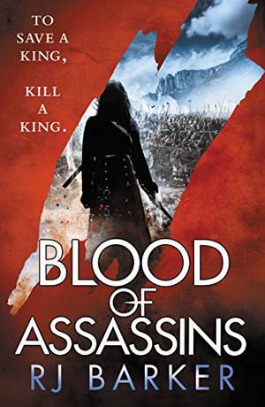 Blood of Assassins (The Wounded Kingdom #2)