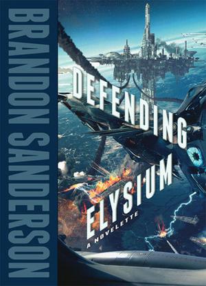 Defending Elysium (Skyward #0.5)
