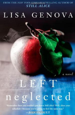 Left Neglected by Lisa Genova