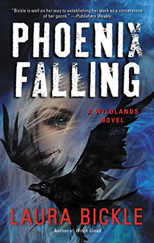 Phoenix Falling: A Wildlands Novel (Wildlands #5)