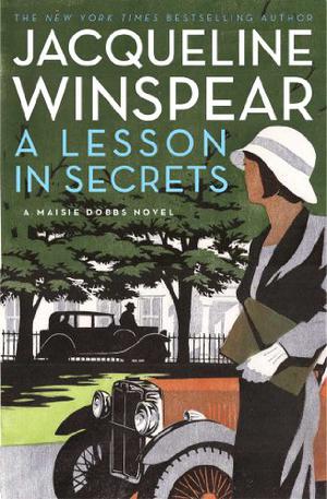 A Lesson in Secrets by Jacqueline Winspear