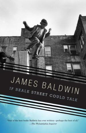 If Beale Street Could Talk by James Baldwin