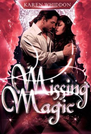 Missing Magic (Magic #5)