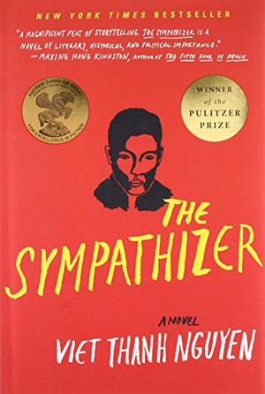 The Sympathizer by Viet Thanh Nguyen