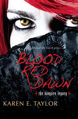 Blood Red Dawn (The Vampire Legacy #7)