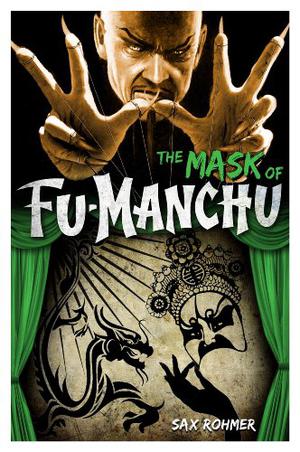 The Mask of Fu-Manchu (Fu Manchu #5)