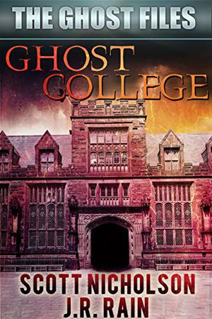 Ghost College (The Ghost Files #1)