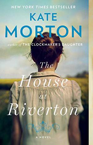 The House at Riverton by Kate Morton, Caroline Lee