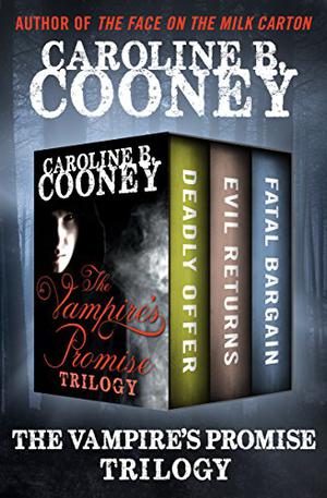 The Vampire's Promise by Caroline B. Cooney