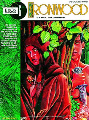 Ironwood, Vol. 2 (Eros Graphic Albums #6)