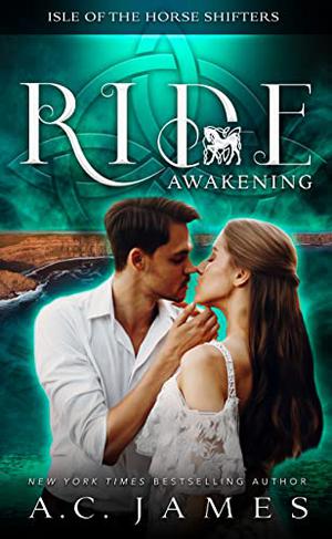 Awakening (Ride #1)