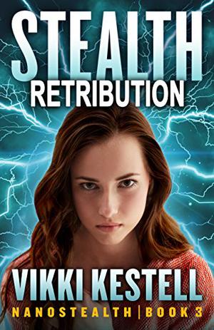 Stealth Retribution by Vikki Kestell