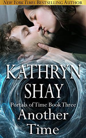 Another Time by Kathryn Shay