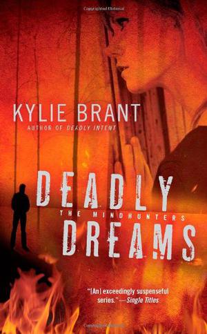 Deadly Dreams (Mindhunters #5)