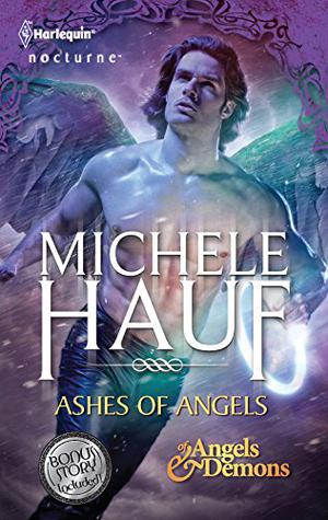 Ashes of Angels  (Of Angels and Demons #3) /The Ninja Vampire's Girl (Beautiful Creatures #27)