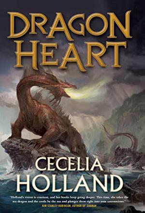 Dragon Heart by Cecelia Holland