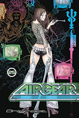 エア・ギア 25 [Ea Gia 25] (Air Gear #25)