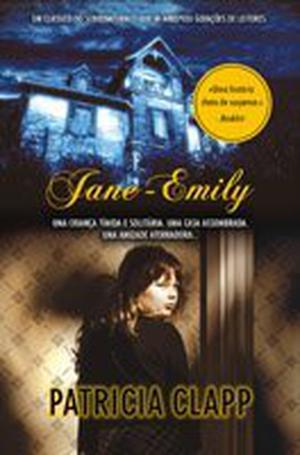 Jane-Emily by Patricia Clapp