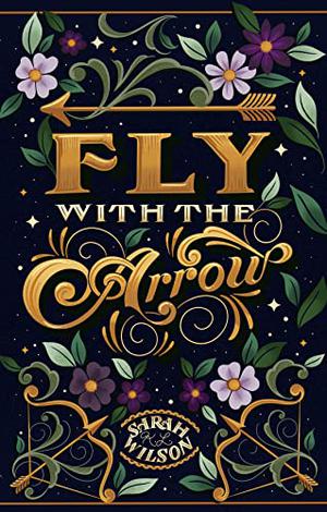 Fly with the Arrow (Bluebeard's Secret #1)